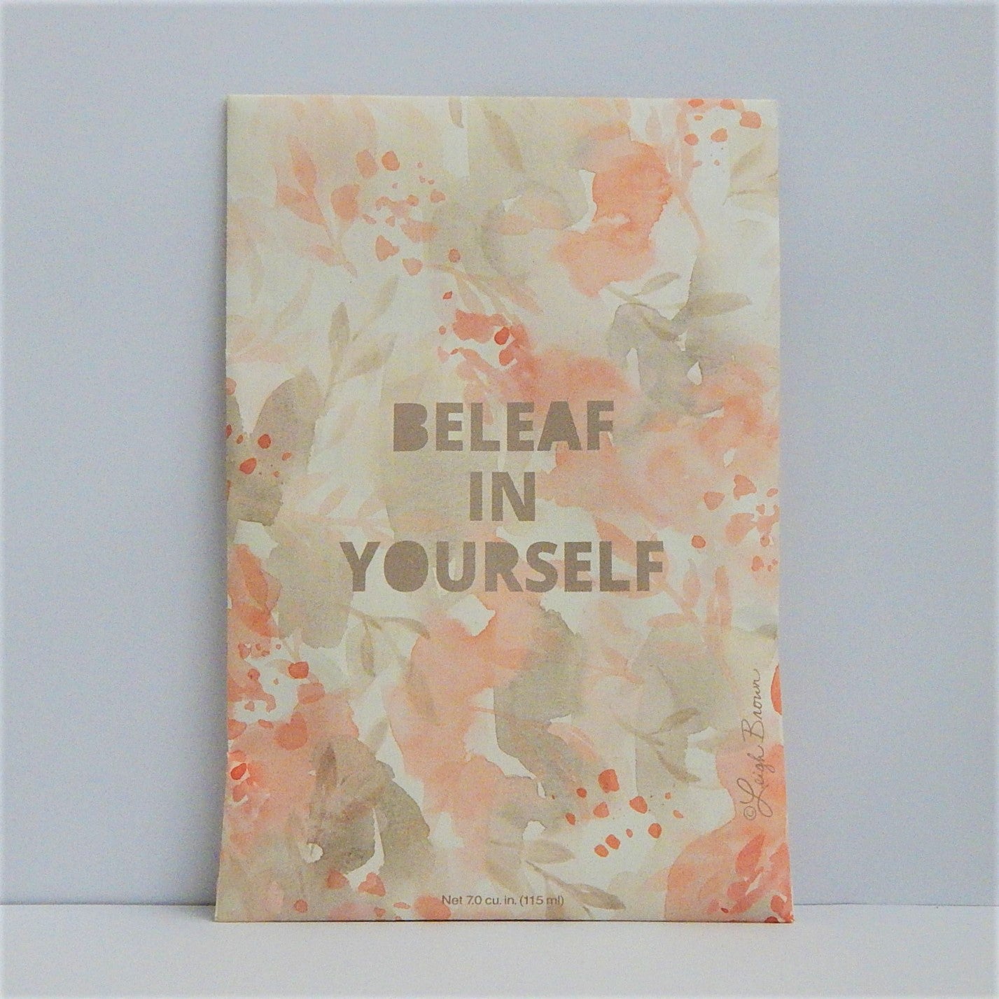 Beleaf In Youself