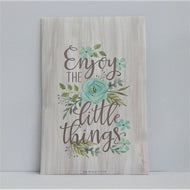 Enjoy The Little Things